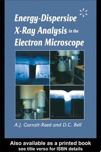Energy Dispersive X-Ray Analysis in the Electron Microscope
