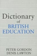 Dictionary of British Education
