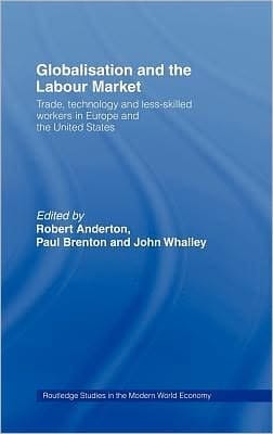 Globalisation and the Labour Market: Trade, Technology and Less Skilled Workers in Europe and the United States