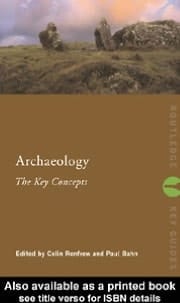 Archaeology: The Key Concepts