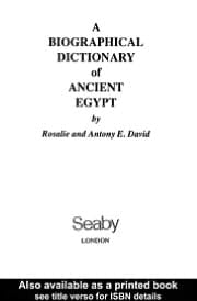 Biographical Dictionary Of Ancient Egypt