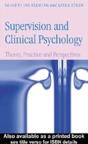 Supervision and Clinical Psychology: Theory, Practice and Perspectives