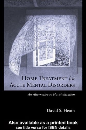 Home Treatment for Acute Mental Disorders