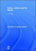 Crime, Justice and the Media
