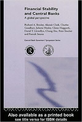 Financial Stability and Central Banks: A Global Perspective