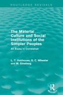 Material Culture and Social Institutions of the Simpler Peoples: An Essay in Correlation