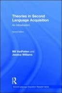 Theories In Second Language Acquisition