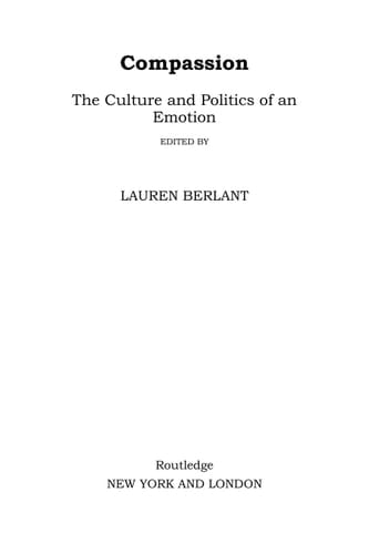 Compassion: the Culture and Politics of an Emotion