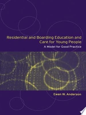 Residential And Bording Education And Care For Young People