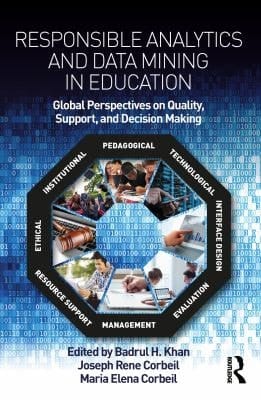 Responsible Analytics and Data Mining in Education: Global Perspectives on Quality, Support, and Decision Making