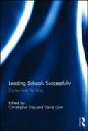 Leading Schools Successfully: Stories from the Field