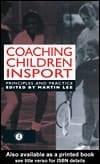 Coaching Children in Sport