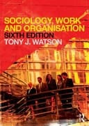 Sociology, Work and Organization