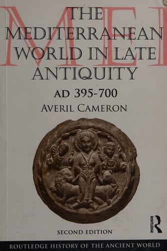 The Mediterranean world in late antiquity, 395-700 AD