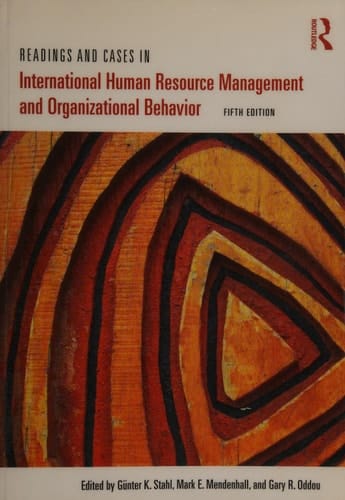 Readings and Cases in International Human Resource Management and Organizational Behavior