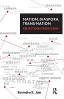 Nation, Diaspora, Trans-nation Reflections from India