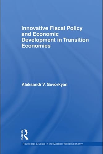 Innovative fiscal policy and economic development in transition economies