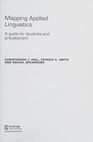 Mapping applied linguistics: a guide for students and practitioners