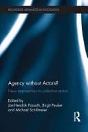 Agency Without Actors?: New Approaches to Collective Action