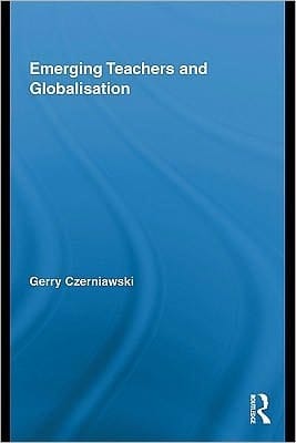 Emerging Teachers And Globalisation