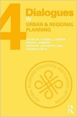 Dialogues in Urban and Regional Planning: Volume 4