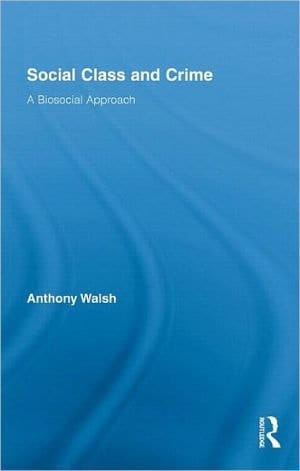 Social Class and Crime: A Biosocial Approach