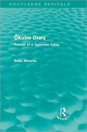 Ōkubo Diary: Portrait of a Japanese Valley