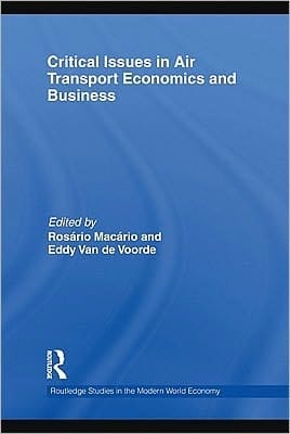 Critical Issues In Air Transport Economics And Business