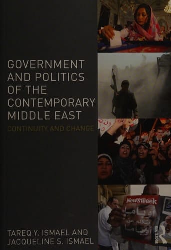 Government and politics of the contemporary Middle East: continuity and change