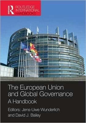 European Union and Global Governance: A Handbook