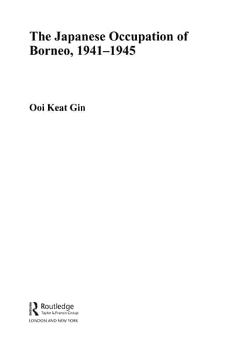 The Japanese occupation of Borneo, 1941-45