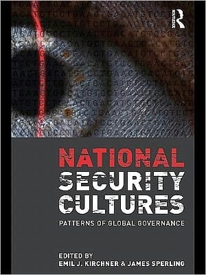National security cultures: patterns of global governance