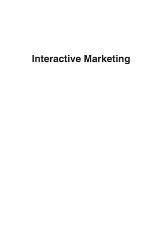 Interactive marketing: revolution or rhetoric?