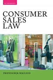 Consumer Sales Law: The Law Relating to Consumer Sales and Financing of Goods