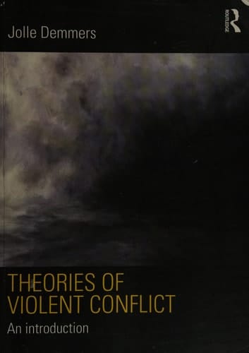 Theories of Violent Conflict: An Introduction