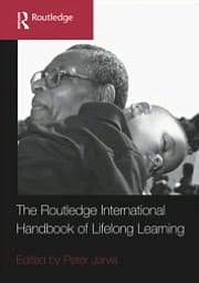 The Routledge International Handbook Of Lifelong Learning