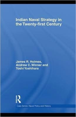 Indian naval strategy in the 21st century