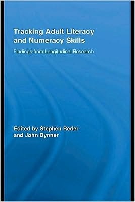 Tracking Adult Literacy and Numeracy Skills