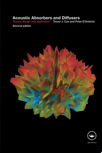 Acoustic Absorbers And Diffusers: Theory, Design And Application