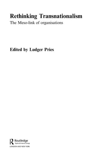 Rethinking transnationalism: the meso-link of organisations