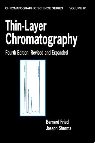 Thin-layer Chromatography Fourth Edition, Revised And Expanded