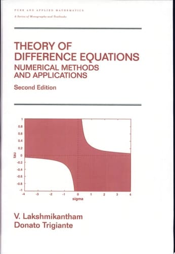 Theory of Difference Equations Numerical Methods and Applications