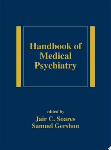 Handbook of Medical Psychiatry