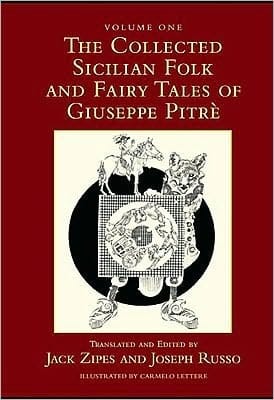 Collected Sicilian Folk and Fairy Tales of Giuseppe Pitré