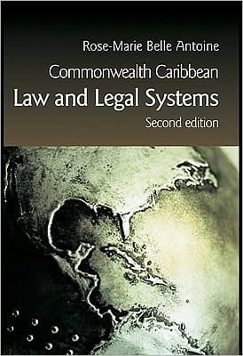 Commonwealth Caribbean Law and Legal Systems