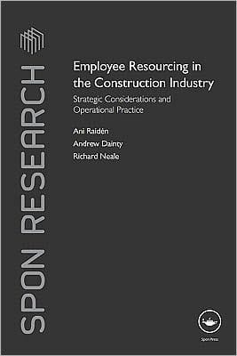 Employee resourcing in the construction industry: strategic considerations and operational practice