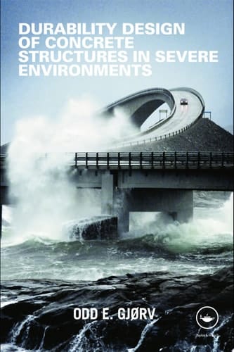 Durability Design of Concrete Structures in Severe Environments