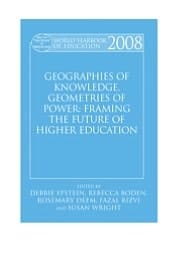 Geographies Of Knowledge, Geometries Of Power: Framing The Future Of Higher Education