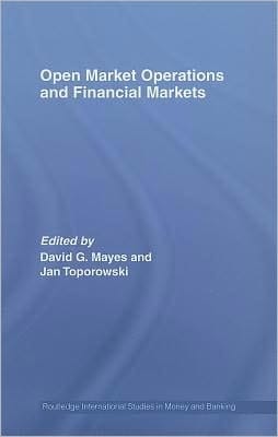 Open Market Operations and Financial Markets