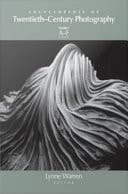 Encyclopedia of Twentieth-Century Photography, 3-Volume Set